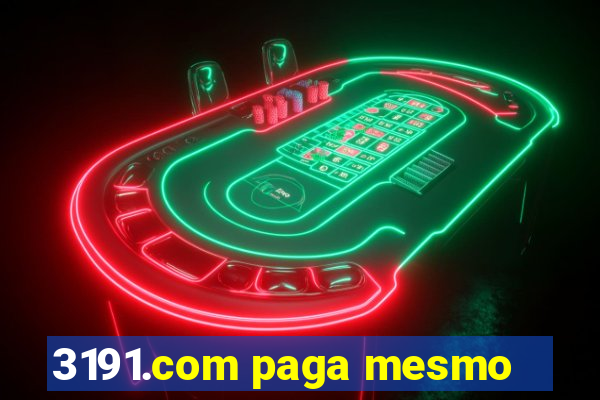 3191.com paga mesmo